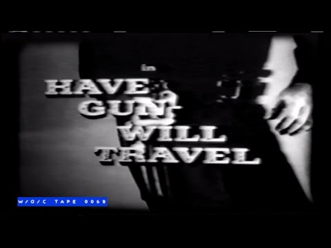 WOC Tape 0068 Commercial Compilation "Have Gun Will Travel" - 1960s
