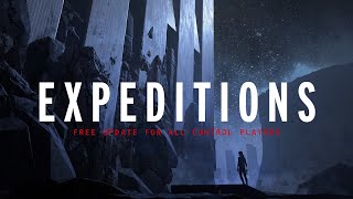 Control Expeditions Launch Trailer [ESRB]