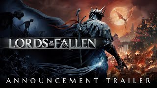 LORDS OF THE FALLEN - Announcement Trailer | Pre-Order now on PC, PS5 and Xbox Series X|S