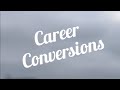 Career Conversions SFO Part1