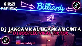 Download lagu DJ JANGAN KAU UCAPKAN CINTA| TIADA GUNA SOUND RIZKY SZ MENGKANE JEDAG JEDUG VIRAL TIKTOK TERBARU2023 mp3