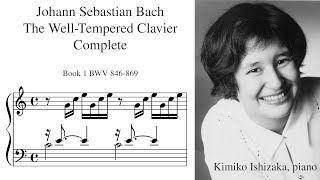 Well-Tempered Clavier (J.S. Bach), Book 1, Kimiko Ishizaka, piano