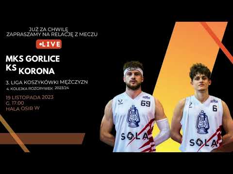 Mecz 3. ligi koszykówki mężczyzn: MKS Gorlice – Korona Kraków