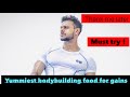 Yummiest bodybuilding food !