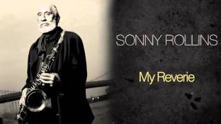 Sonny Rollins - My Reverie