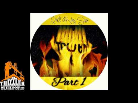 Int'l Hay Sus - #TheTruth [Thizzler.com]