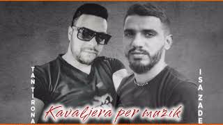 Tan Tirona - Kavaljeret E Muzikes
