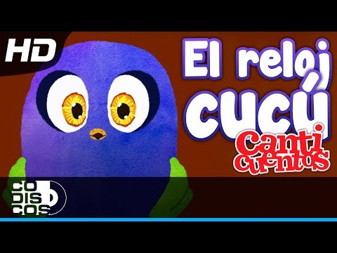 El Reloj Cucú - Canticuentos, Kids Song