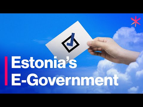 The Most Advanced Digital Government in the World