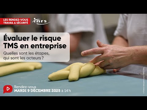 Évaluer le risque TMS en entreprise – Travail & Sécurité