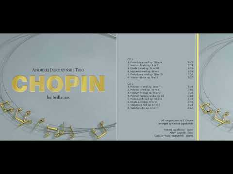 Andrzej Jagodziński Trio - Nokturn fis moll Op  48 nr 2