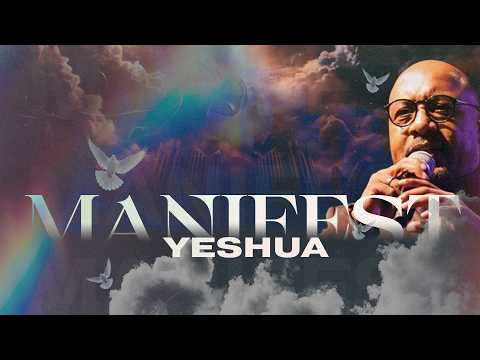 Manifest Yeshua: Teacher | Apostle Hugh Daniel Smith | Embassy Metro Detroit