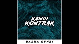 Download lagu DJ KAWAIN KONTRAK REMIX DARNA GVNBY VIRAL TIKTOK 2026 NEWEST FULL BASS #darnagvnby #djviral #fyp mp3