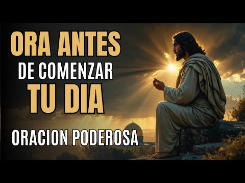 Oración de la Mañana | Comienza tu Día con Paz y Bendición