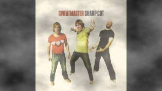 SWEATMASTER- Nothing To Do But Win