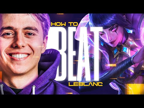 How To BEAT LEBLANC in 5 Minutes