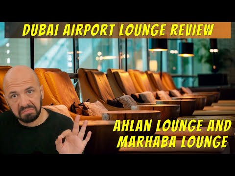 Lounge Review Dubai Airport Terminal 3:  Ahlan Lounge vs. Marhaba Lounge in Terminal 3 Concourse B