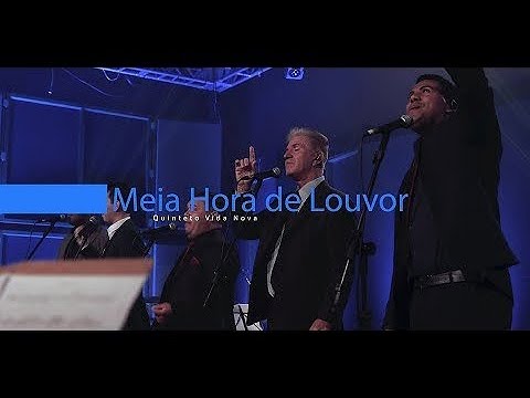 Quinteto Vida Nova - Meia Hora de Louvor