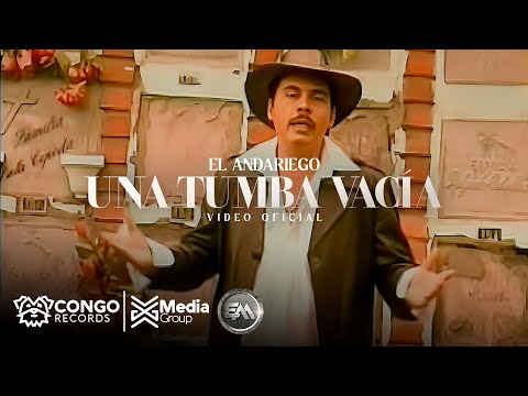 Una Tumba Vacía - El Andariego (Video Oficial)