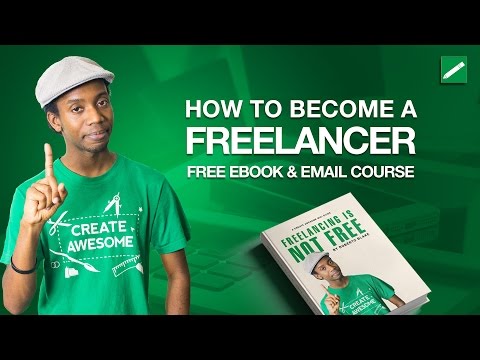 Getting Started as a Freelancer:  Free Course and Book