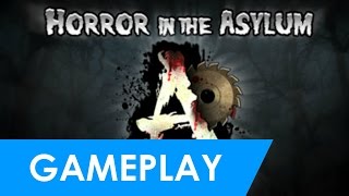 Horror in the Asylum Gameplay HD