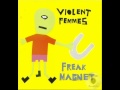 Violent Femmes-Freak Magnet (2000) (Full Album)