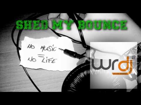Tristan Garner Vs Housequake - Shed My Bounce (WRDJS Mashup)