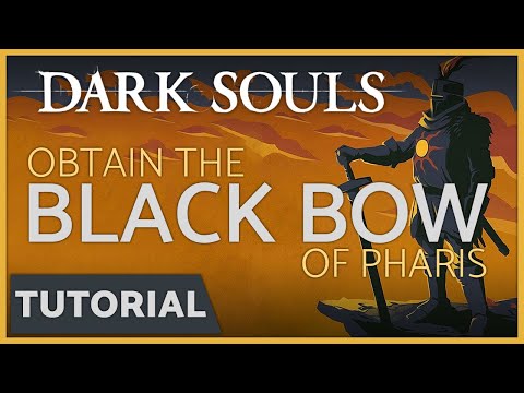 Dark Souls - How to get the Black Bow of Pharis & Pharis' Hat