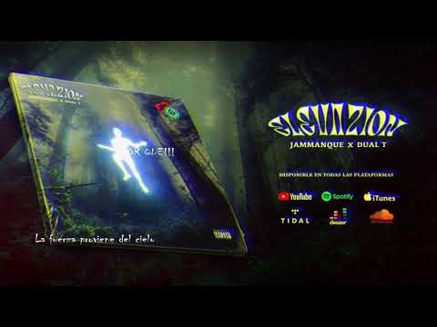 ELEVAZION - Jammanque Ft Dual-T ( video lirics official)