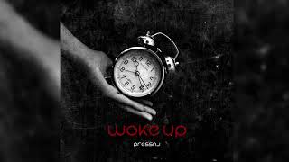 PressNJ - Woke Up (Freestyle)