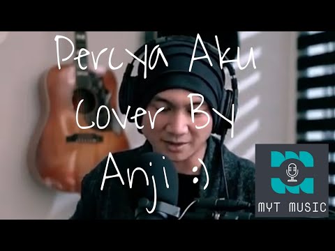 Chintya Gabriella - Percaya Aku (Cover by Anji Manji)