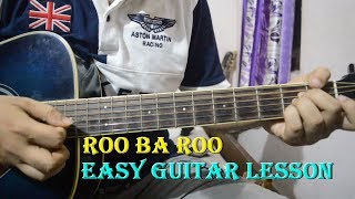 Roobaroo - Easy Guitar Lesson | RDB, A.R Rahman