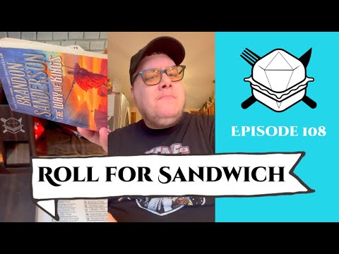 Roll for Sandwich EP 108 - 1/11/23