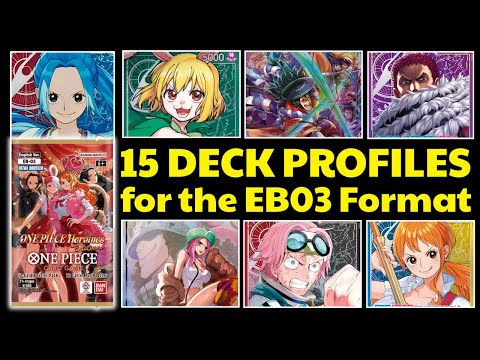 15 deck lists for the new EB03 set!