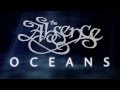 The Absence - Oceans - Lyric Video 