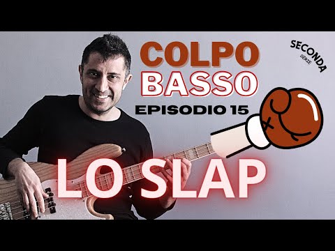 Lo SLAP | Colpo Basso Ep. 15 (lezioni di basso elettrico) by Ale De Rosa