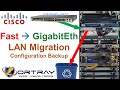 Cisco Ccna Fast To GigabitEthernet LAN Migration Part 1 Networkengineer Itjob