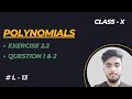 Polynomials | Exercise 2.2 | Solution |
