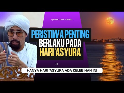 Apa Kaitan Bubur 'Asyura Dengan Zaman Nabi Nuh?  | Ustaz Don Daniyal