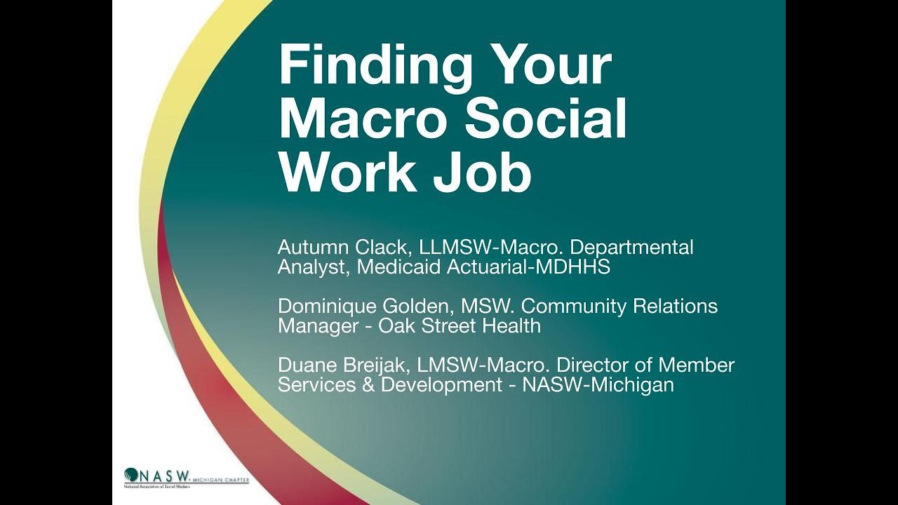 Finding Your Macro Social Work Job - NASW-Michigan Webinar
