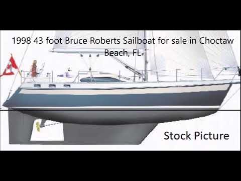 1998 43 foot Bruce Roberts Sailboat for sale in Choctaw Beach, FL. $65,000.