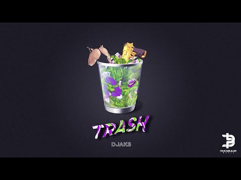 Djaks - Trash ( Prod by. Kvyzl )
