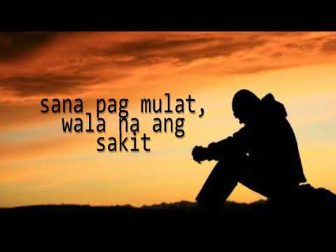Sana Pag Gising - Slapshock (Lyrics)
