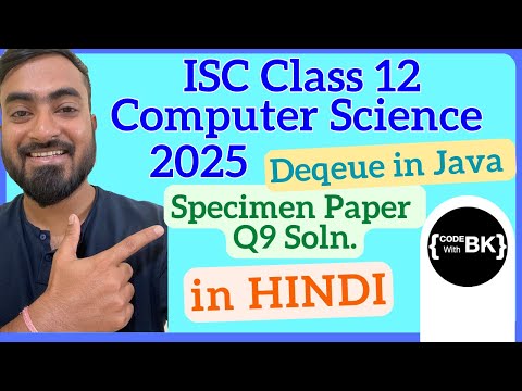 ISC Class XII Computer Science 2025 Specimen Video Solutions | CodeWithBK