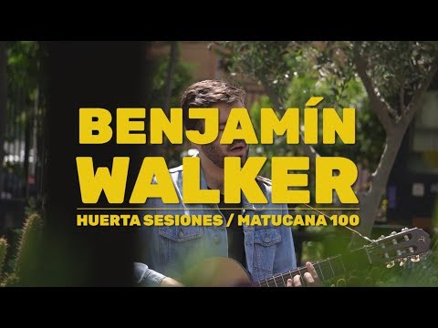 Matucana 100 / Huerta sesiones / Benjamín Walker / Su Mirada