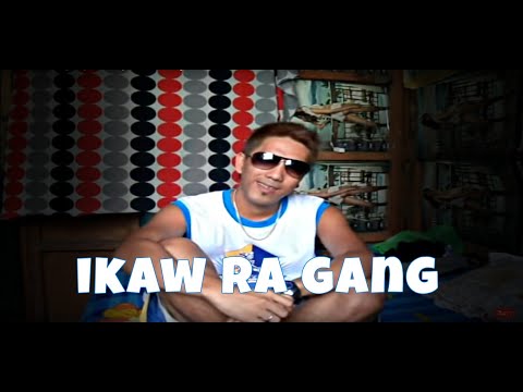 Ikaw Ra Gang - Dj Rowel (Music Video)