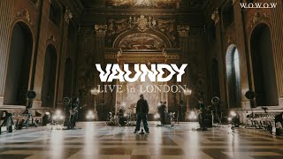 WOWOW×Vaundy LIVE in London TEASER