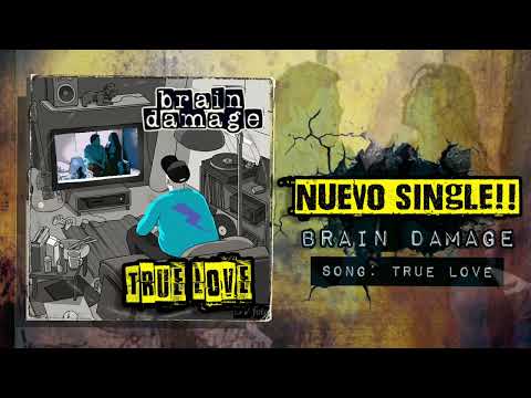 Brain Damage / "True love"