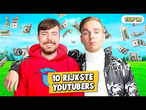 10 RIJKSTE YOUTUBERS!