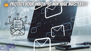 Using 10 Minute Mail for Secure & Instant Temporary Emails | Step-by-Step Tutorial